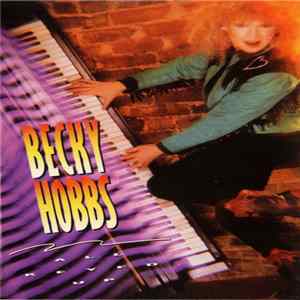 Becky Hobbs - All Keyed Up flac