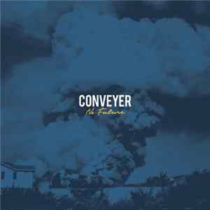 Conveyer - No Future flac