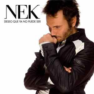 Nek - Deseo Que Ya No Puede Ser flac