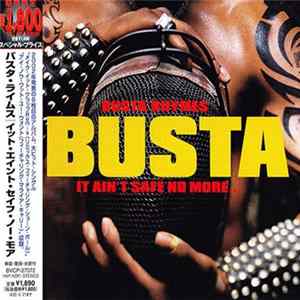 Busta Rhymes - It Ain't Safe No More... flac