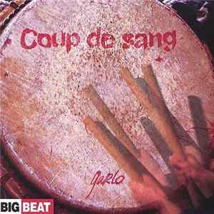 Garlo - Coup De Sang flac