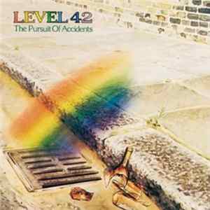 Level 42 - The Pursuit Of Accidents flac