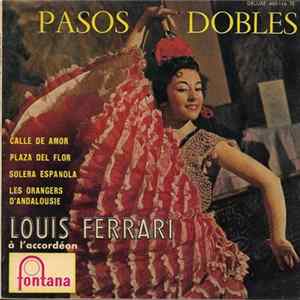 Louis Ferrari - Pasos Dobles flac