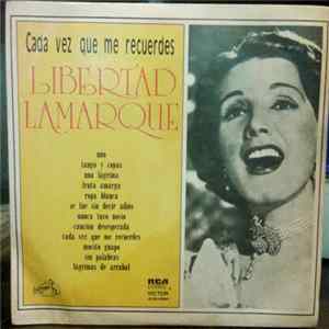 Libertad Lamarque - Cada Vez Que Me Recuerdes flac