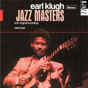 Earl Klugh - Jazz Masters flac