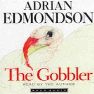 Adrian Edmondson - The Gobbler flac