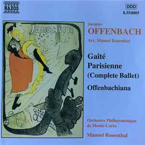 Jacques Offenbach Orch. Manuel Rosenthal, Orchestre Philharmonique De Monte-Carlo - Gaîté Parisienne • Offenbachiana flac