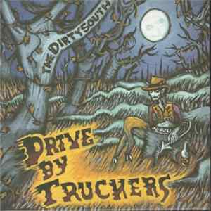 Drive-By Truckers - The Dirty South flac