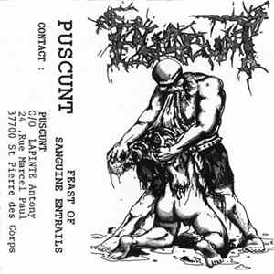 Puscunt - Feast Of Sanguine Entrails flac