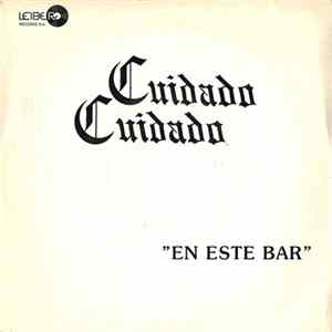 Cuidado Cuidado - En Este Bar flac
