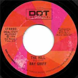 Ray Griff - The Hill / All Loved Out flac