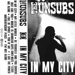 The Unsubs - In My City flac