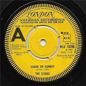 The Clique - Sugar On Sunday / Superman flac