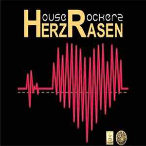 House Rockerz - Herzrasen flac