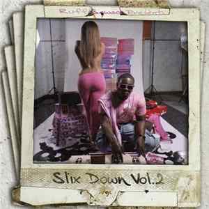 Ruff Sqwad Presents Slix - Down Vol.2 flac