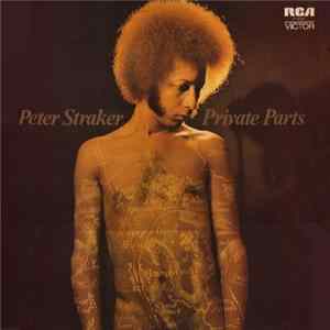 Peter Straker - Private Parts flac