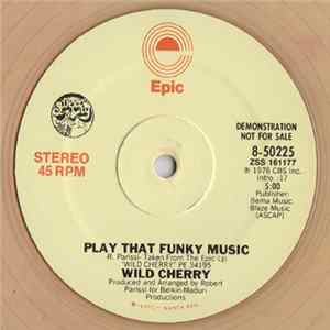Wild Cherry - Play That Funky Music flac