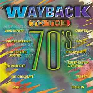 Various - Wayback To The 70's flac