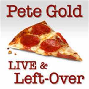 Pete Gold - Live And Left-Over flac