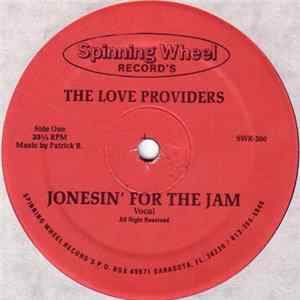 The Love Providers - Jonesin' For The Jam flac