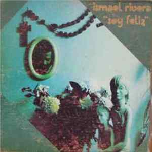 Ismael Rivera - Soy Feliz flac