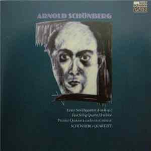 Arnold Schönberg / Schönberg Quartett - Streichquartett D-Moll Op 7. / First String Quartet D-Minor / Premier Quatuor A Cordes En Re Mineur flac