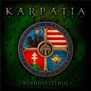Kárpátia - Rendületlenül flac