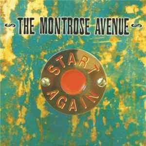The Montrose Avenue - Start Again flac