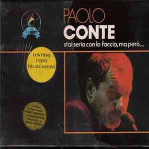 Paolo Conte - Stai Seria Con La Faccia, Ma Però... flac