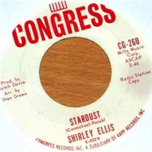 Shirley Ellis - Ever See A Diver Kiss His Wife While The Bubbles Bounce About Above The Water? / Stardust flac
