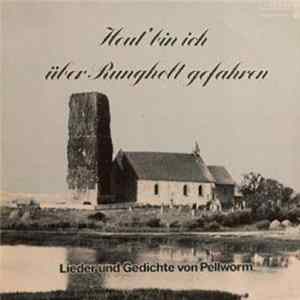 Various - Heut' Bin Ich Über Rungholt Gefahren flac