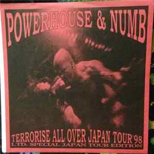Numb ,/ Powerhouse - Terrorise All Over Japan Tour '98. Ltd. Special Japan Tour Edition flac