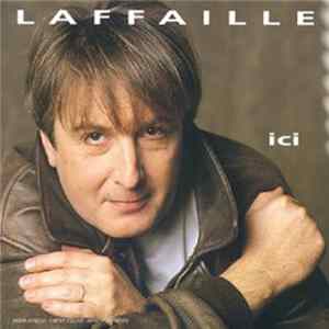 Gilbert Laffaille - Ici flac