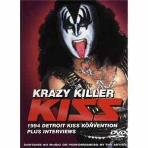 Kiss - Krazy Killer: 1994 Destrot Kiss Konvention Plus Interviews flac