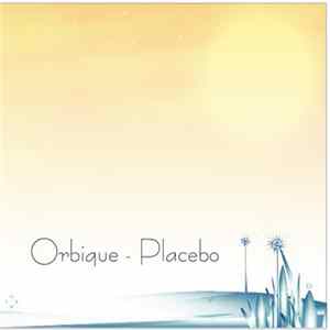 Orbique - Placebo flac
