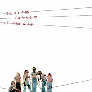 Clayton Farlow - All The Way flac
