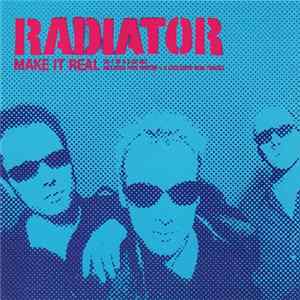 Radiator - Make It Real flac