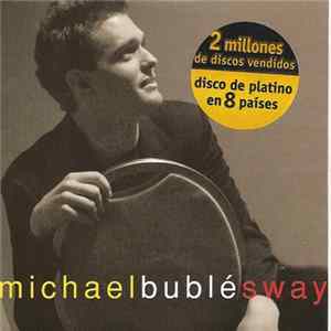 Michael Bublé - Sway flac