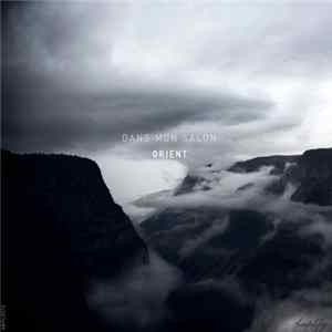 Dans Mon Salon - Orient flac