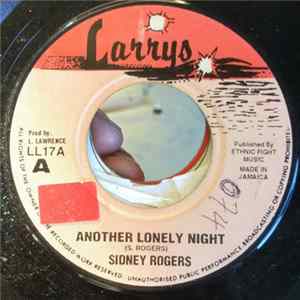 Sidney Rogers / Sharon - Another Lonely Night / Dancehall Baby Baby flac