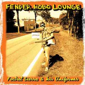 Foxtrot Sierra - Fender Hobo Lounge flac