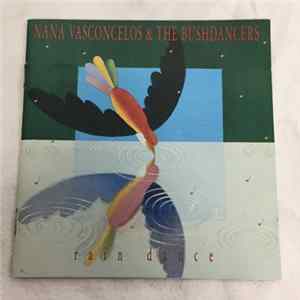 Nana Vasconcelos & The Bushdancers - Rain Dance flac