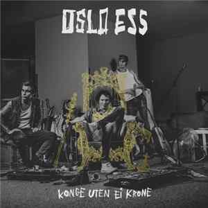 Oslo Ess - Konge Uten Ei Krone flac