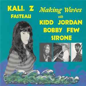 Kali. Z. Fasteau - Making Waves flac