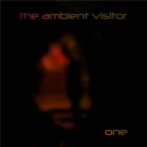 The Ambient Visitor - One flac