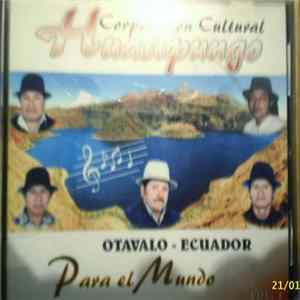 Huasipungo - Corporacion Cultural,Otavalo - Ecuador,Para El Mundo,VOL.1 flac