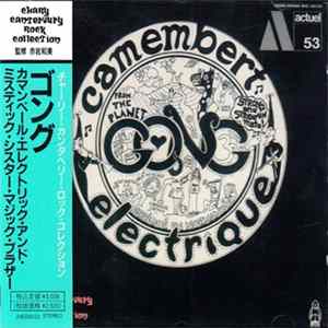 Gong - Camembert Electrique + Mystic Sister Magick Brother flac