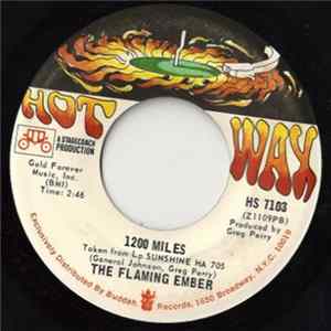 The Flaming Ember - 1200 Miles / Sunshine flac