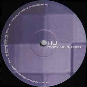 HU - Mary, Hu & Anna flac