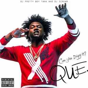 Que - Can You Digg It? flac